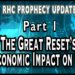 2-5-22 The Great Reset’s Economic Impact on Us (Part 1)  [Prophecy Update]