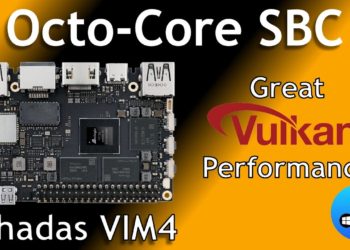 2022 Khadas VIM4. 8 core SBC with Great Vulkan performance!