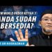 24.2.22 | TAZKIRAH KHAS DHUHA: NEW WORLD ORDER KETIGA (3)
