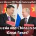 Are Russia and China in on the Great Reset? [TNT Radio featuring Matt and Hrvoje]