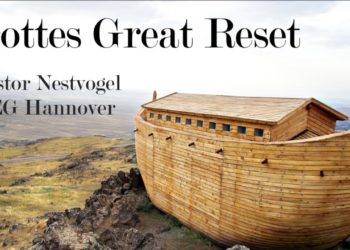 BEGH-Gottesdienst 28.02.2021: Gottes Great Reset
