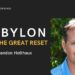 Babylon And The Great Reset // Brandon Holthaus // Sunday Morning