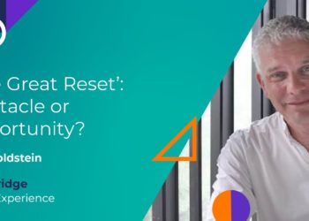 Ben Goldstein – "The Great Reset'': Obstacle or opportunity?