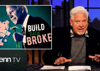 Build Back Broke: How Biden’s Great Reset Will FORCE You into Compliance | Glenn TV | Ep 169