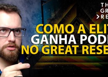 COMO se BLINDAR do GREAT RESET? Como as Elites Ganham Poder com esse Evento?!