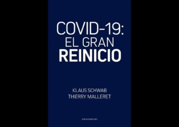 COVID-19: El Gran Reinicio , AUDIOLIBRO.  Klaus Schwab y Thierry Malleret.