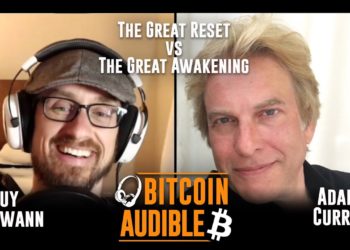Chat #52 – The Great Reset vs Great Awakening with Adam Curry video