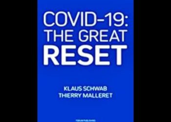 Covid – 19: a Grande Reinicialização| Klaus Schwab & Thierry Malleret, livro em análise