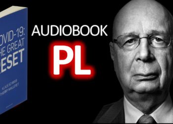 Covid19: Wielki Reset. Klaus Schwab. Audiobook po polsku