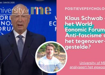 Deel 1 | Klaus Schwab en het World Economic Forum | Anti-fascisme of juist het tegenovergestelde?