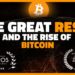 Documentary: THE GREAT RESET AND THE RISE OF BITCOIN