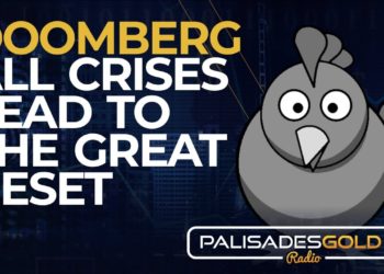 Doomberg: All Crises Lead to the Great Reset