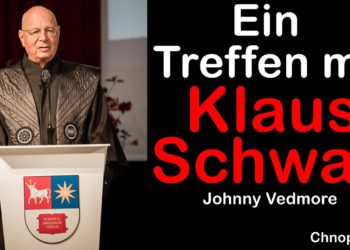 Ein Treffen mit Klaus Schwab – WEF – Doku – Chnopfloch