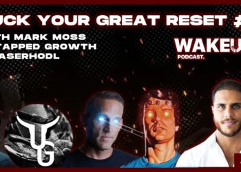 Ep. 61 Fuck your Great Reset #2