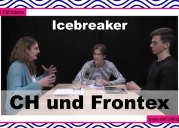 Frontex unterstützen oder nicht? | Icebreaker #2 zur Abstimmung am 15. Mai 2022