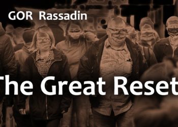 GOR Rassadin: The Great Reset?