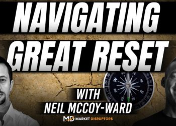 Global Macro, Real Estate, Navigating Great Reset | Neil McCoy-Ward