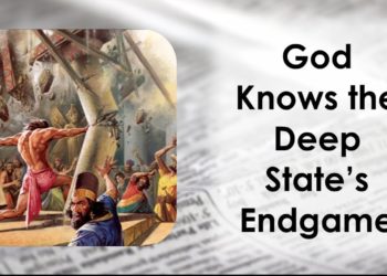 God Knows the Deep State's End Game