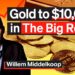 Gold to $10,000 in The Big Reset | Willem Middelkoop