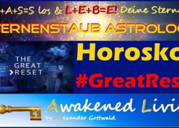 Horoskop Great Reset  – Die Welt ist im Wandel von Alexander Gottwald