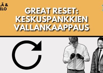 Jakso 114 | The Great Reset – keskuspankkien vallankaappaus| Heikelä & Koskelo 23 minuuttia