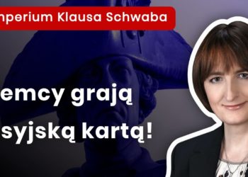 Magdalena Ziętek-Wielomska: Niemcy grają rosyjską kartą!