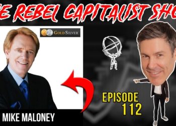 Mike Maloney (The Great Reset End Game, Inflation, Deflation, US Dollar, Bitcoin, Gold)