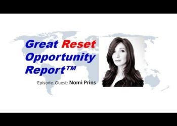 Nomi Prins talks central banks & rigged markets on the Great Reset Opportunity Report