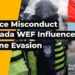 Ottawa Police Misconduct, WEF Canadian Parliament Question, Klaus Schwab, Drone Evasion