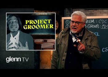 Project Groomer: Exposing the Secret Plan to Brainwash Your Kids | Glenn TV | Ep 189