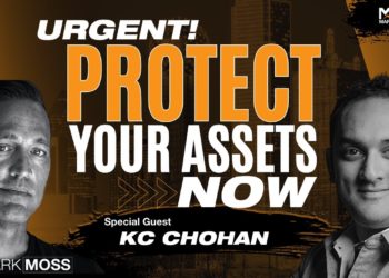 Protect Your Assets From The Great Reset  | KC CHOHAN
