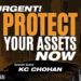 Protect Your Assets From The Great Reset  | KC CHOHAN