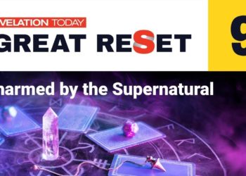 Revelation Today  The Great Reset   Charmed by the Supernatural