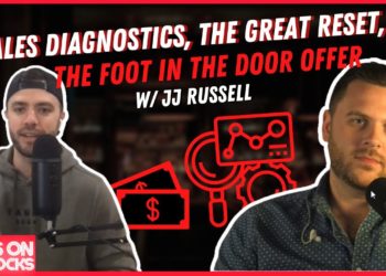 SOTR: Sales Diagnostics, The Great Reset, and the Foot in the Door Offer