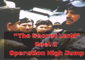THE SECRET LAND ANTARCTICA  U.S. NAVY OPERATION HIGH JUMP REEL 2  2497