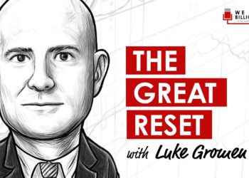 TIP324: The Great Reset W/ Luke Gromen