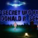 TOP SECRET UFO FILES WITH DONALD R. SCHMITT