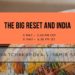 The Big Reset and India