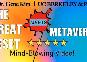 The Great Reset Meets the Metaverse | Dr. Gene Kim