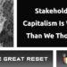 [The Great Reset] Stakeholder Capitalism Is Worse Than We Thought