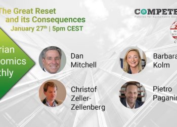 The Great Reset and its Consequences [Austrian Economics Monthly]