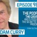 The Podfather, The Great Reset and is Podcasting 2 0 the Secret to Preserving Freedom w/ Adam Curry