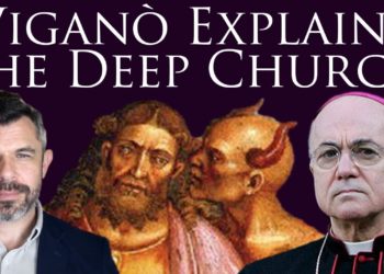 Viganò Explains the Deep Church and Great Reset – Dr Taylor Marshall Podcast