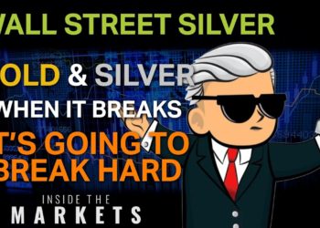 Wall Street Silver: Gold and Silver – When it Breaks, It’s Going to Break Hard