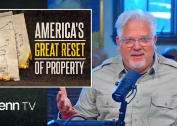 We'll Own Nothing and Be Happy? The Great Reset of American Property | Glenn TV | Ep 110