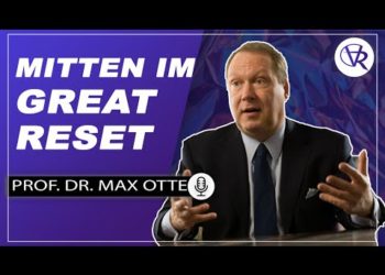 Wir sind mitten im Great Reset! – Prof. Max Otte im Interview