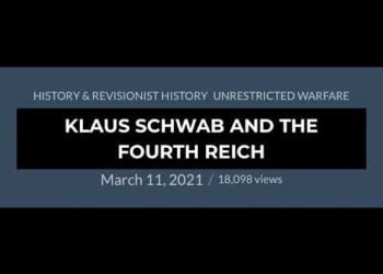 A Deep Dive on Klaus Schwab & the Global Reset Originators. March 16, 2021
