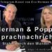 Herman & Popp – Stabil durch den Wandel – 25.04.2022 – Themen in der Beschreibung – Sprachnachricht