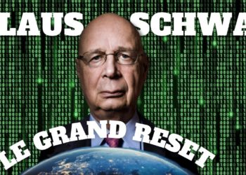 KLAUS SCHWAB: LE GRAND RESET