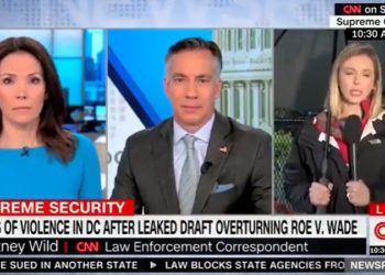 Kann das nicht erfinden: Gefälschte Nachrichten CNN warnt davor, dass die extreme Rechte nach der durchgesickerten Entscheidung Roe v. Wade zur Gewalt aufruft … Plant das FBI von Chris Wray wieder?